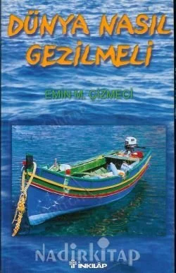 Dünya Nasıl Gezilmeli