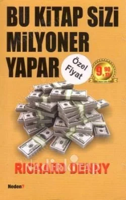 Bu Kitap Sizi Milyoner Yapar (2010 Yılı İlk Baskısı)