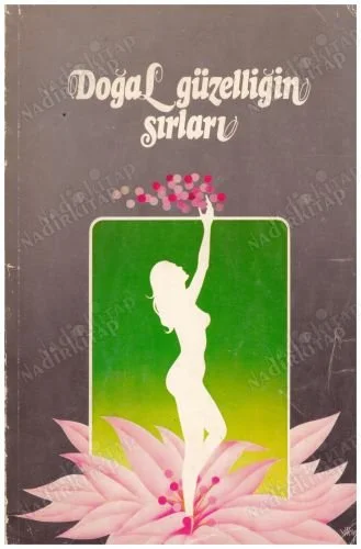 Doğal Güzelliğin Sırları