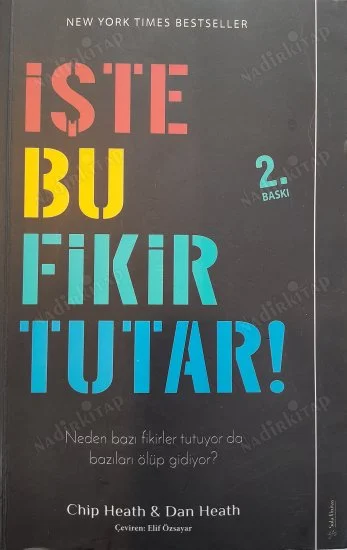 İşte Bu Fikir Tutar Neden Bazı Fikirler Tutuyor da Bazıları Ölüp Gidiyor?