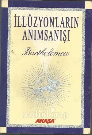 İllüzyonların Anımsanışı