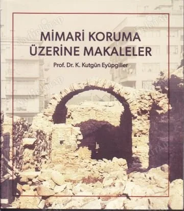 Mimari Koruma Üzerine Makaleler