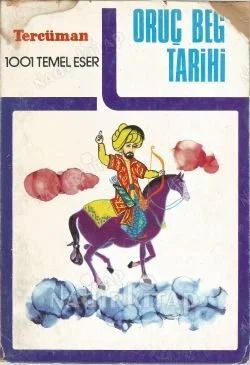 Oruç Beğ Tarihi