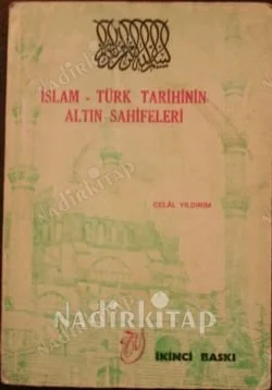 İslam Türk Tarihinin Altın Sahifeleri