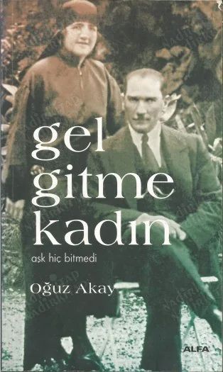Gel Gitme Kadın