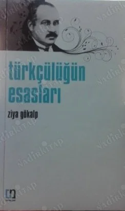 Türkçülüğün Esasları