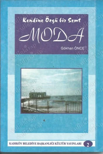 Kendine Özgü Bir Semt Moda