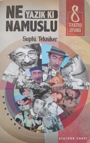 Ne Yazık ki Namuslu  8 Tiyatro Oyunu