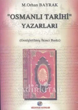 Osmanlı Tarihi Yazarlar