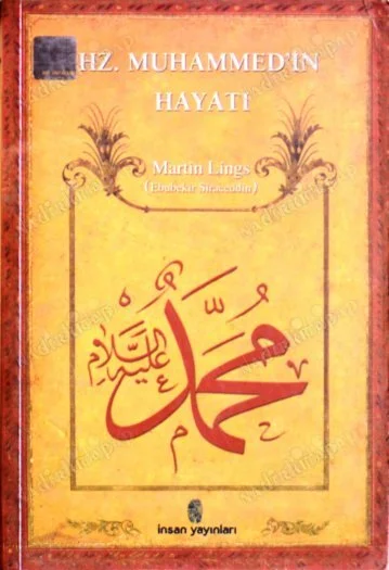 HZ. Muhammed'in Hayatı