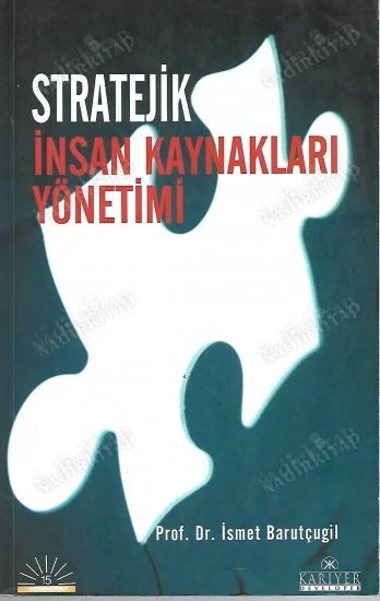 Stratejik İnsan Kaynakları Yönetimi