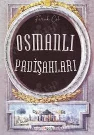 Osmanlı Padişahları