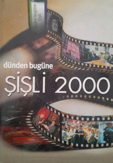 Dünden Bugüne Şişli 2000