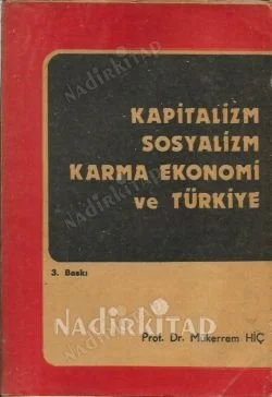 Kapitalizm Sosyalizm Karma Ekonomi ve Türkiye