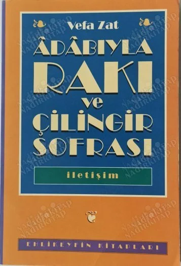 Adabıyla Rakı ve Çilingir Sofrası