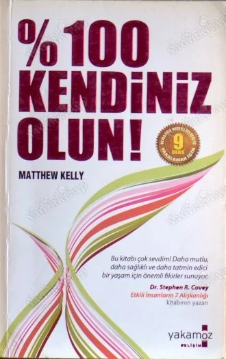 % 100 Kendiniz Olun
