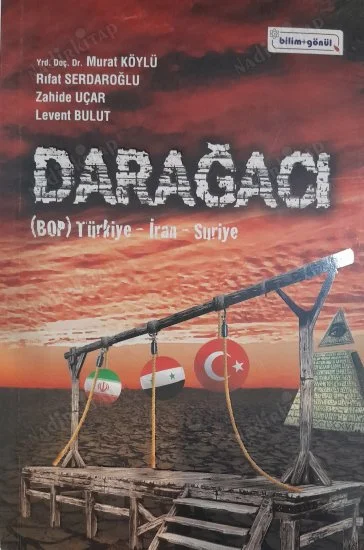 Darağacı (BOP) Türkiye - İran - Suriye