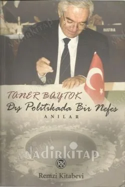 Dış Politikada Bir Nefes Anılar