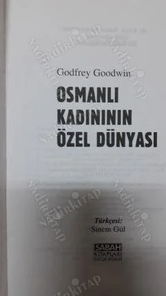 Osmanlı Kadının Özel Dünyası