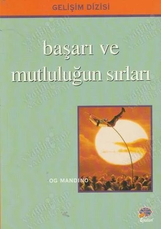Başarı ve Mutluluğun Sırları