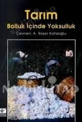 Tarım Bolluk İçinde Yoksulluk
