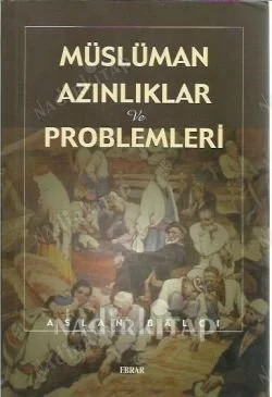 Müslüman Azınlıklar ve Problemleri