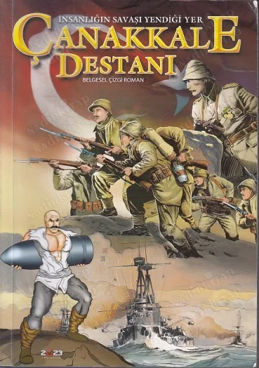Çanakkale Destanı İnsanlığın Savaşı Yendiği Yer Çizgi Romanı