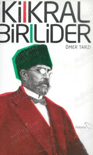 İki Kral Bir Lider