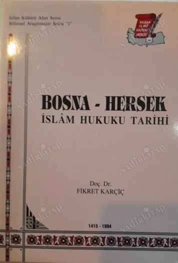 Bosna - Hersek İslam Hukuku Tarihi