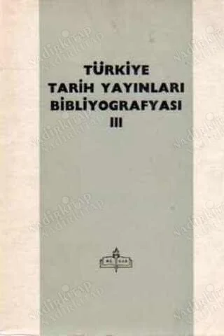 Türkiye Tarih Yayınları Bibliyografyası (3- 4)