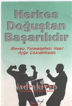 Herkes Doğuştan Başarılıdır