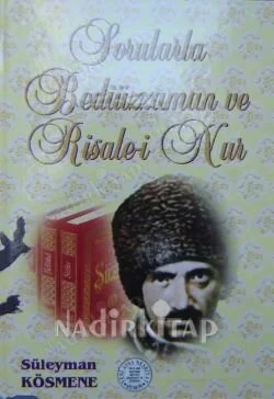 Sorularla Bediüzzaman ve Risale-i Nur