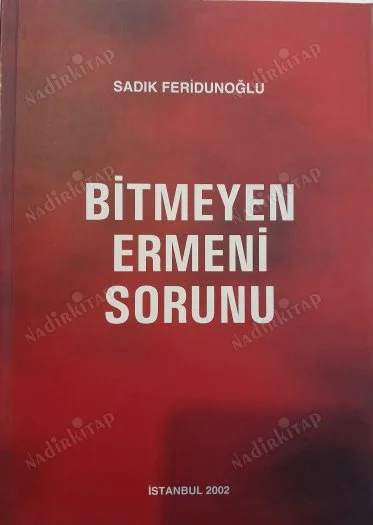 Bitmeyen Ermeni Sorunu