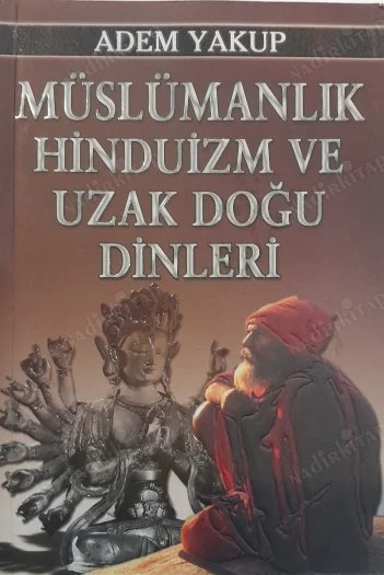 Müslümanlık Hinduizm ve Uzak Doğu Dinleri