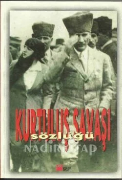 Kurtuluş Savaşı Sözlüğü
