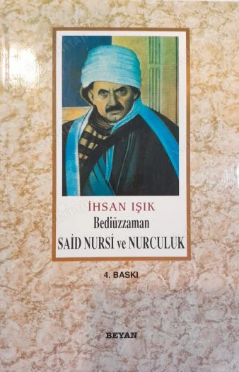 Bediüzzaman Said Nursi ve Nurculuk