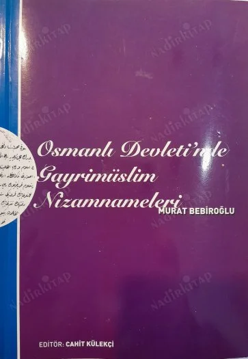 Osmanlı Devleti'nde Gayrimüslim Nizamnameleri
