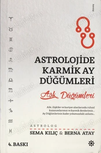 Astrolojide Karmik Ay Düğümleri  Aşk Düğümleri