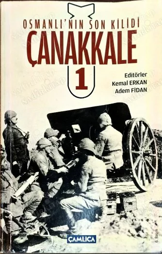 Osmanlı'nın Son Kilidi Çanakkale (1- 2- 3 ) Takım
