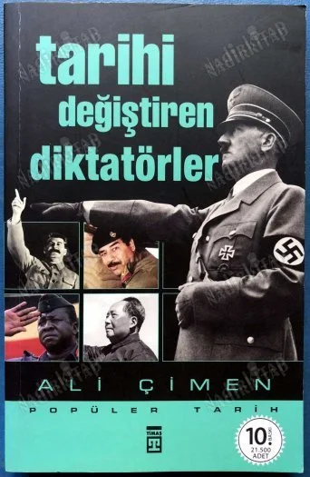 Tarihi Değiştiren Diktatörler