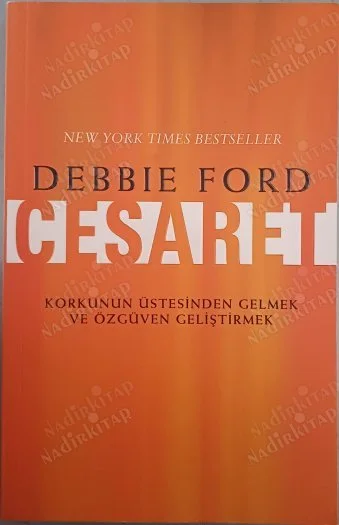 Korkunun Üstesinden Gelmek ve Özgüven Geliştirmek