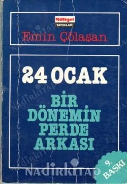 24 Ocak Bir Dönemin Perde Arkası