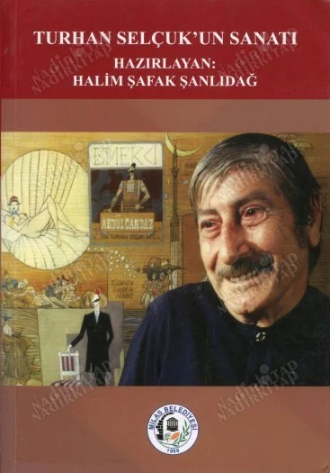 Turhan Selçuk'un Sanatı