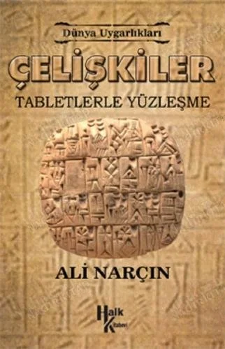Çelişkiler Tabletlerle Yüzleşme