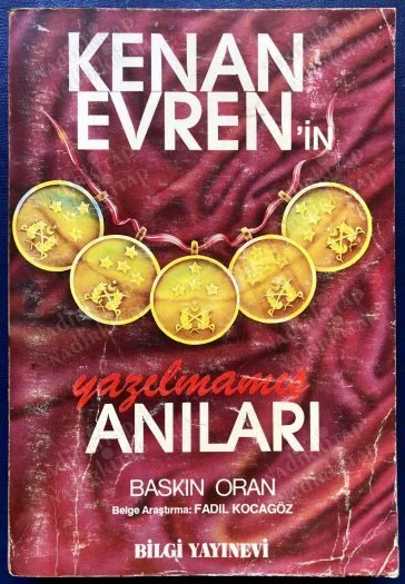 Kenan Evren'in Yazılmamış Anıları
