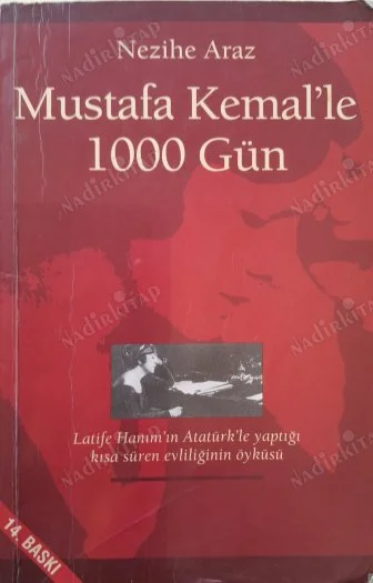 Mustafa Kemal'le 1000 Gün