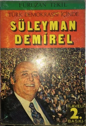 Türk Demokrasi İçinde Süleyman Demirel
