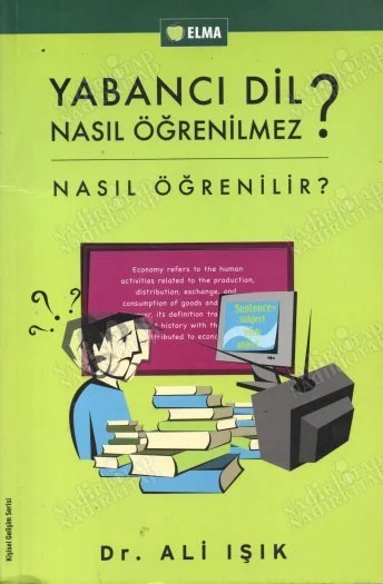 Yabancı Dil Nasıl Öğrenilmez Nasıl Öğrenilir?