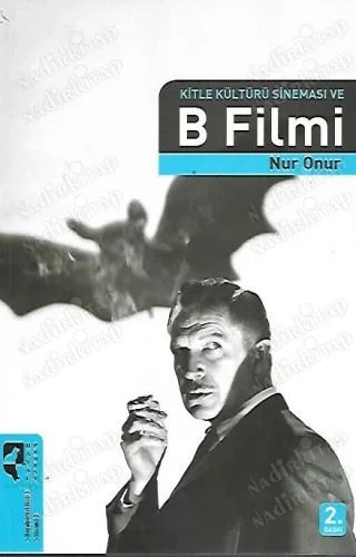 Kitle Kültürü Sineması ve B Filmi