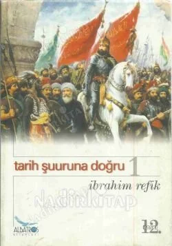 Tarih Şuuruna Doğru